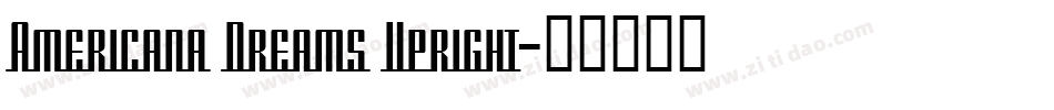 Americana Dreams Upright字体转换